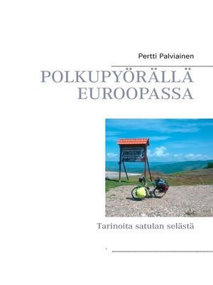 cover image of Polkupyörällä Euroopassa